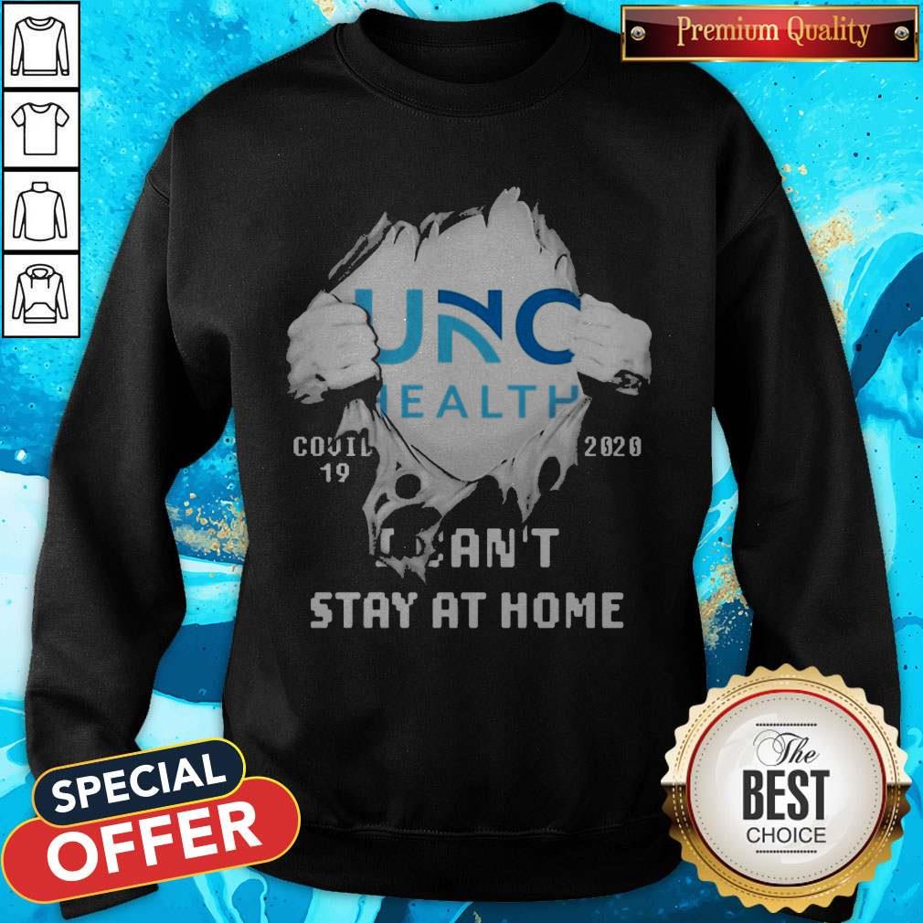 Blood Inside Me UNC Hospitals Covid 19 2020 I Can’t Stay At Home Shirt