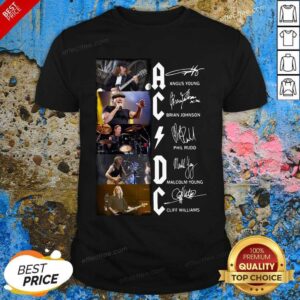 Nice Ac Dc Angus Young Brian Johnson Phil Rudd Malcolm Young Cliff Williams Signatures Shirt