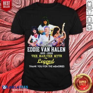 Eddie Van Halen 1955 2020 The Man The Myth The Legend Thank You For The Memories Shirt