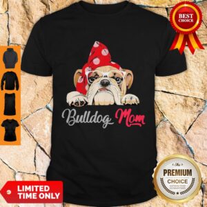 Premium Bulldog Cute Wear Glasses Dog Mom Shirt