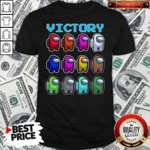 Pretty Imposter Among Us Victory Shirt