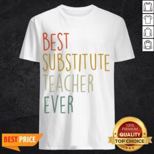Top Best Substitute Teacher Ever Cool Vintage Christmas Gift Shirt
