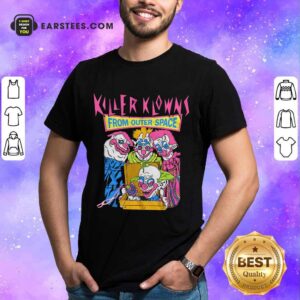 Killer Klowns From Outer Space Shirt