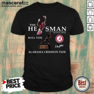 Awesome The He Sman Devonta Smith Roll Tide Alabama Crimson Tide Signature Shirt