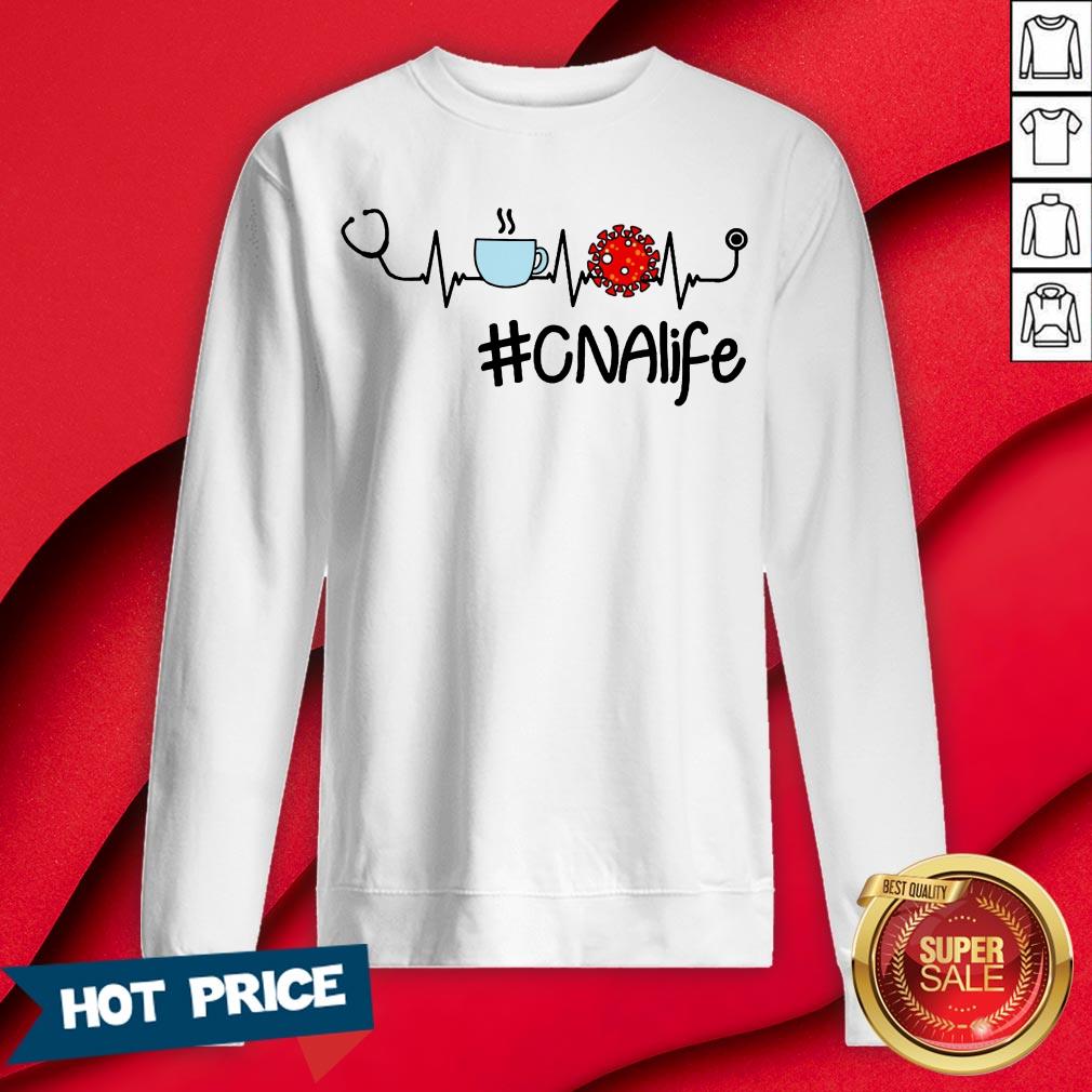 CNA Life Coffee Nursing Heartbeat Stethoscopes Love T-Shirt