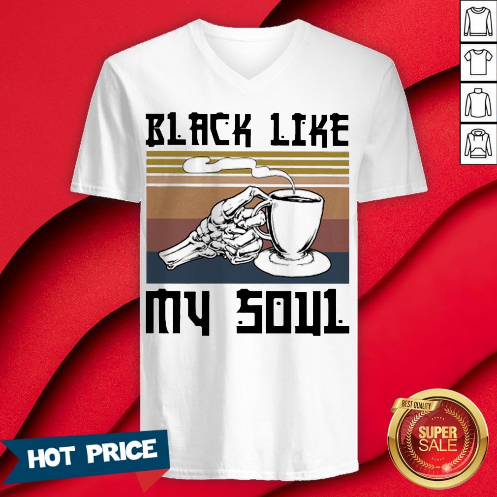 Coffee Black Like My Soul Vintage Shirt