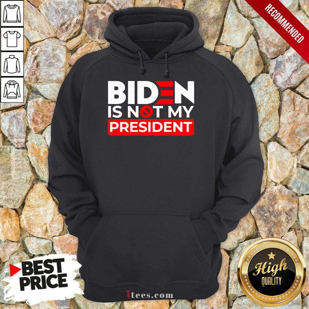 Cool Biden Is Not My President Shirt