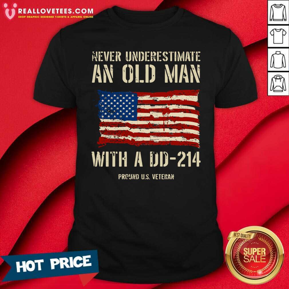 Cool Never Underestimate An Old Man With A DD – 214 Shirt