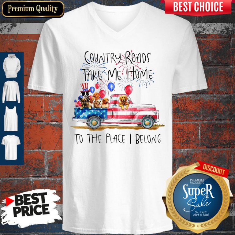 country-roads-take-me-home-to-the-place-i-belong-independence-day-dog-trucker-v-neck-768x768