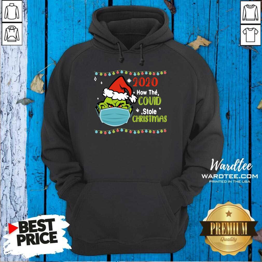 Cute Grinch 2020 How Covid Stole Christmas Shirt