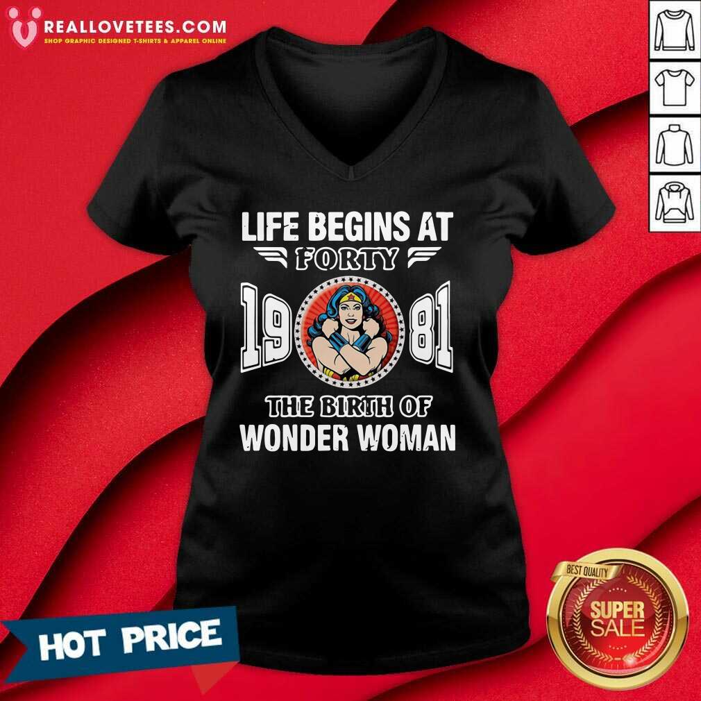 Cute Life Begins At Forty 1981 The Birth Of Wonder Woman Shirt