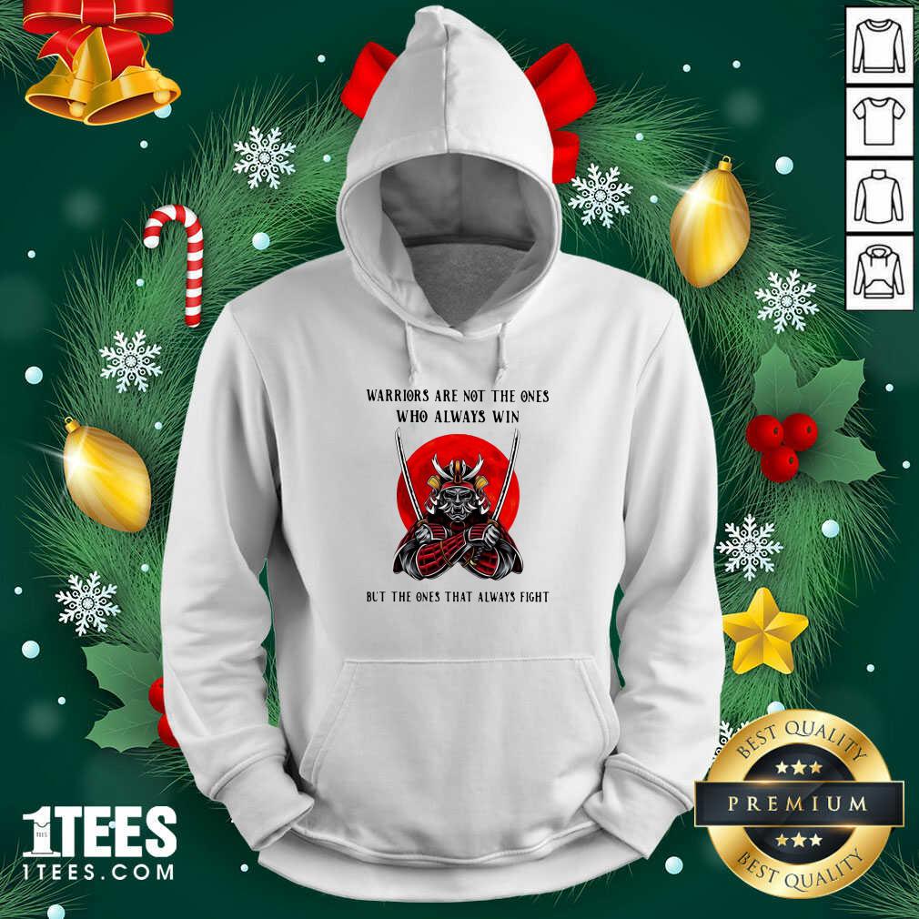 cute-official-warriors-are-not-the-ones-who-always-win-but-the-ones-that-always-fight-hoodie.jpg