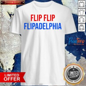Top Flip Flip Flipadelphia Philadelphia Election Biden Trump Shirt