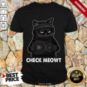 Premium Check Meowt Black Cat Shirt