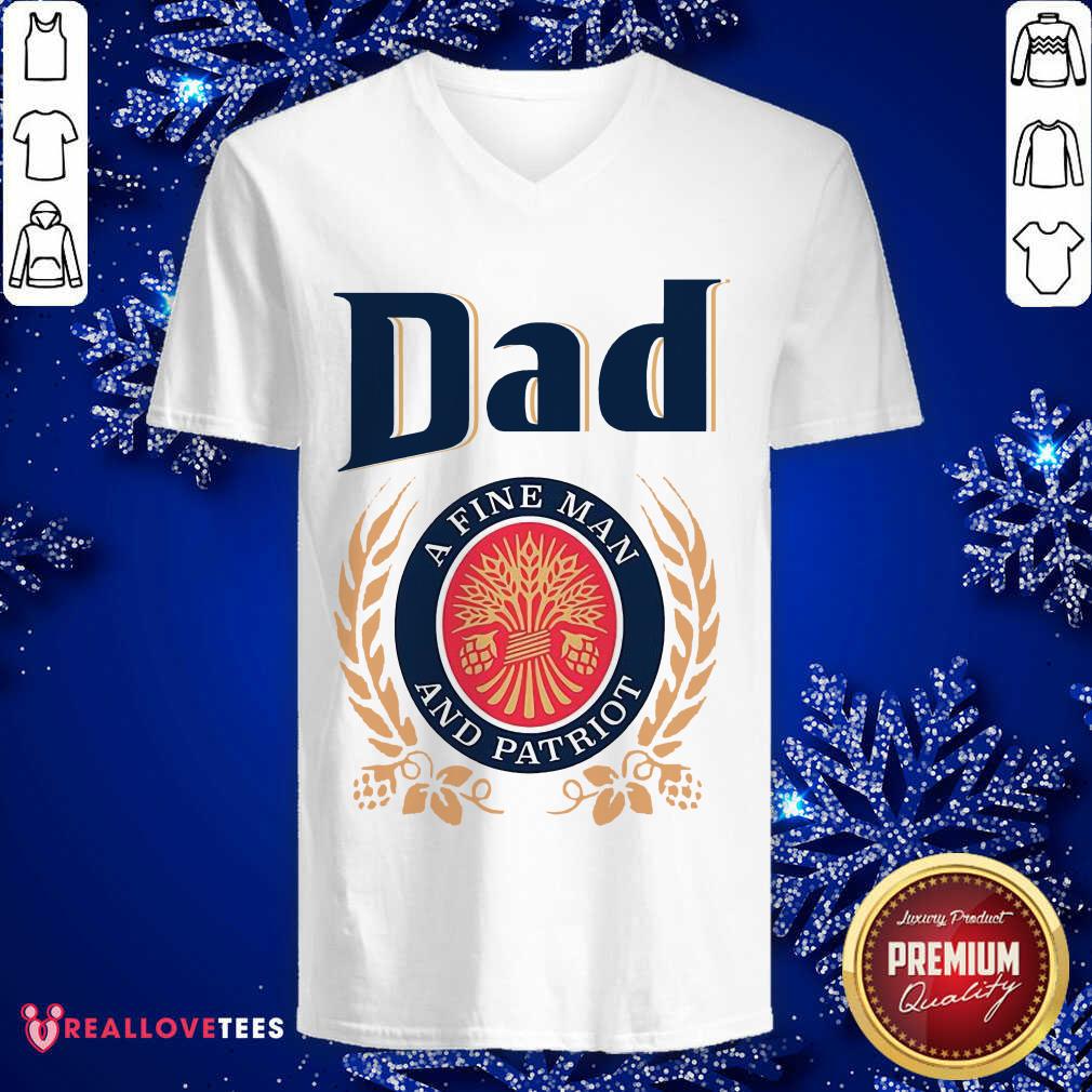 Dad A Fine Man And Patriot Shirt