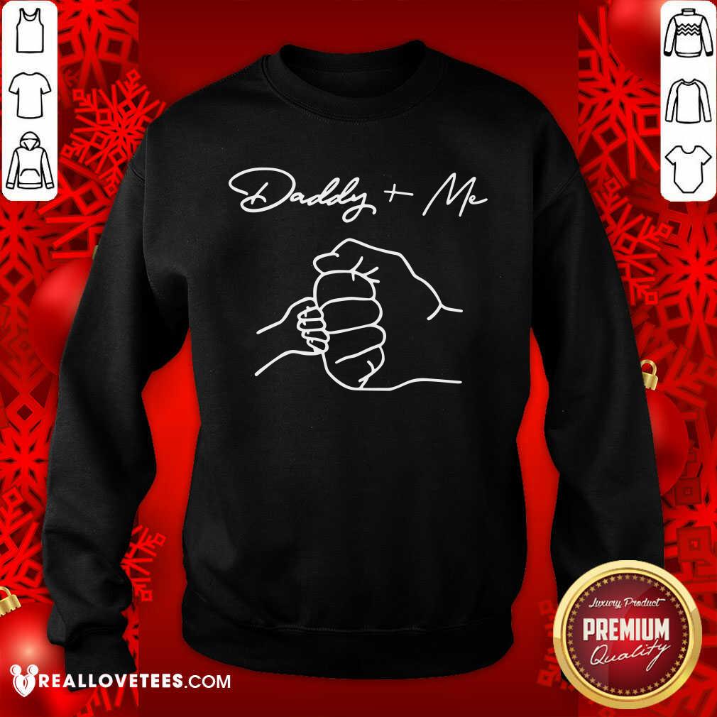 Daddy And Me Shirt