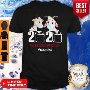 Awesome Goats 2020 The Year When Shit Got Real Classic Shirt