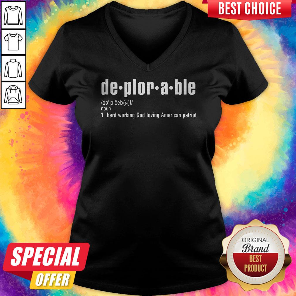 De Plor A Ble Hard Working God Loving American Patriot Shirt