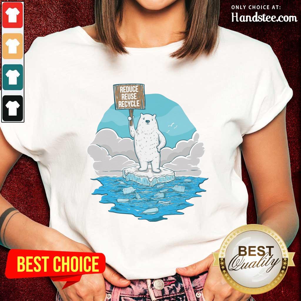 Delighted Reduce Reuse Recycle Earth Day Shirt