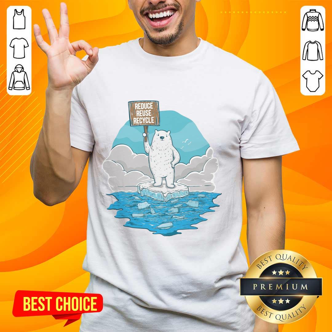 Delighted Reduce Reuse Recycle Earth Day Shirt