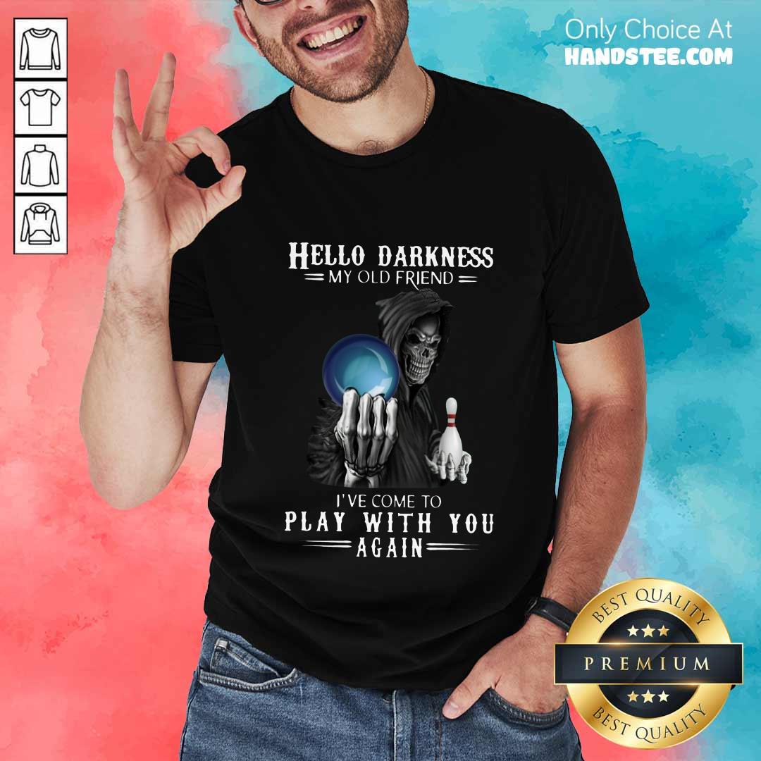 Devil Bowling Hello Darkness My Old Friend Shirt