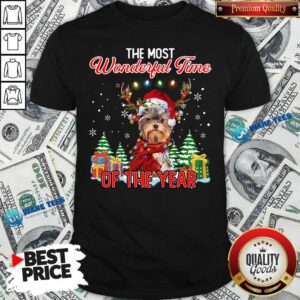 Good Yorkshire Terrier The Most Wonderful Time Of The Year Christmas Shirt