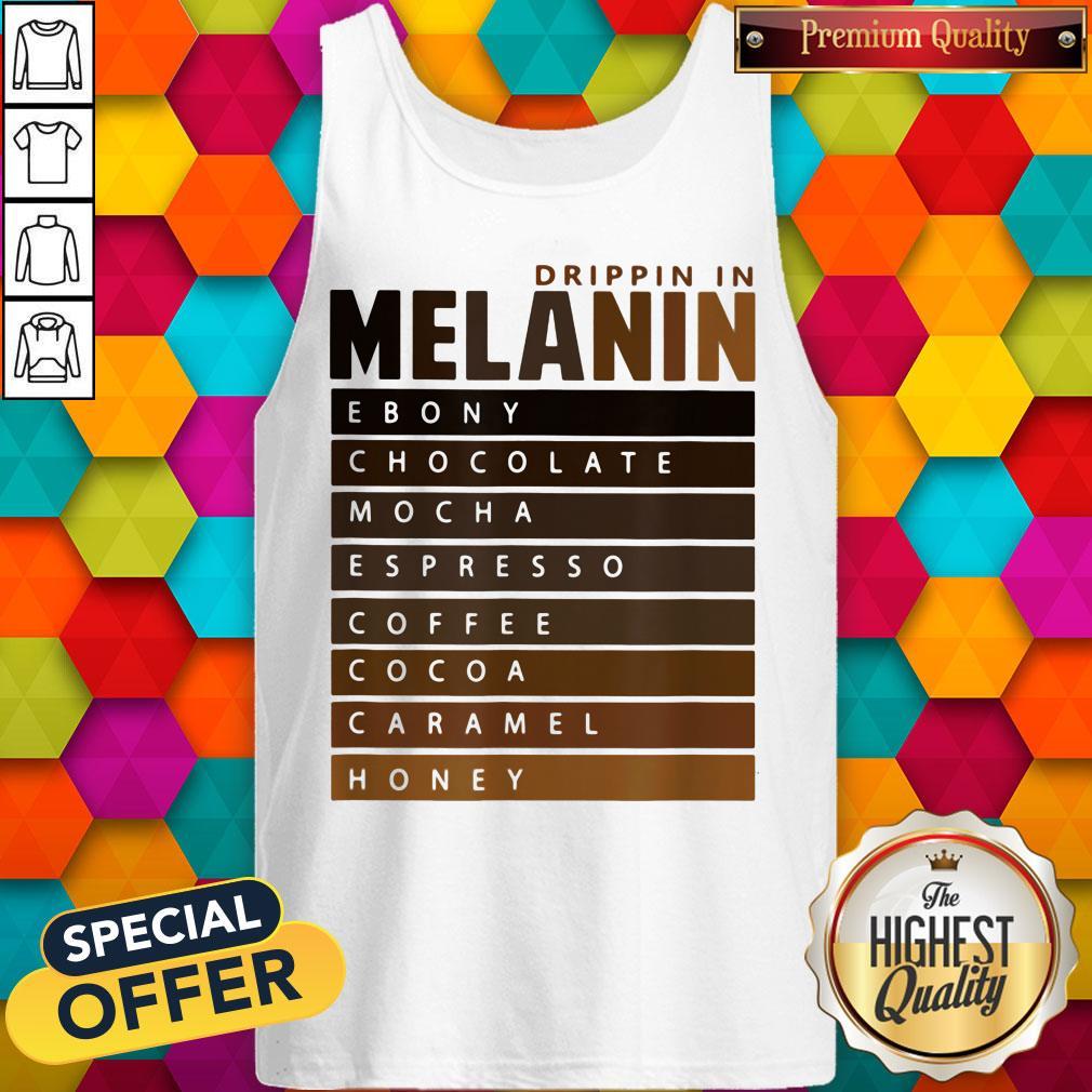drippin-in-melanin-ebony-chocolate-mocha-espresso-coffee-cocoa-caramel-honey-tank-top-1.jpg