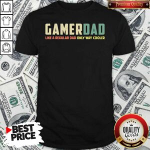 Nice Gamer Dad Retro Like A Regular Dad Father’s Day Shirt