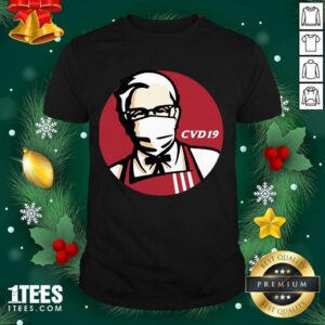 Awesome KFC Cvd 19 Shirt