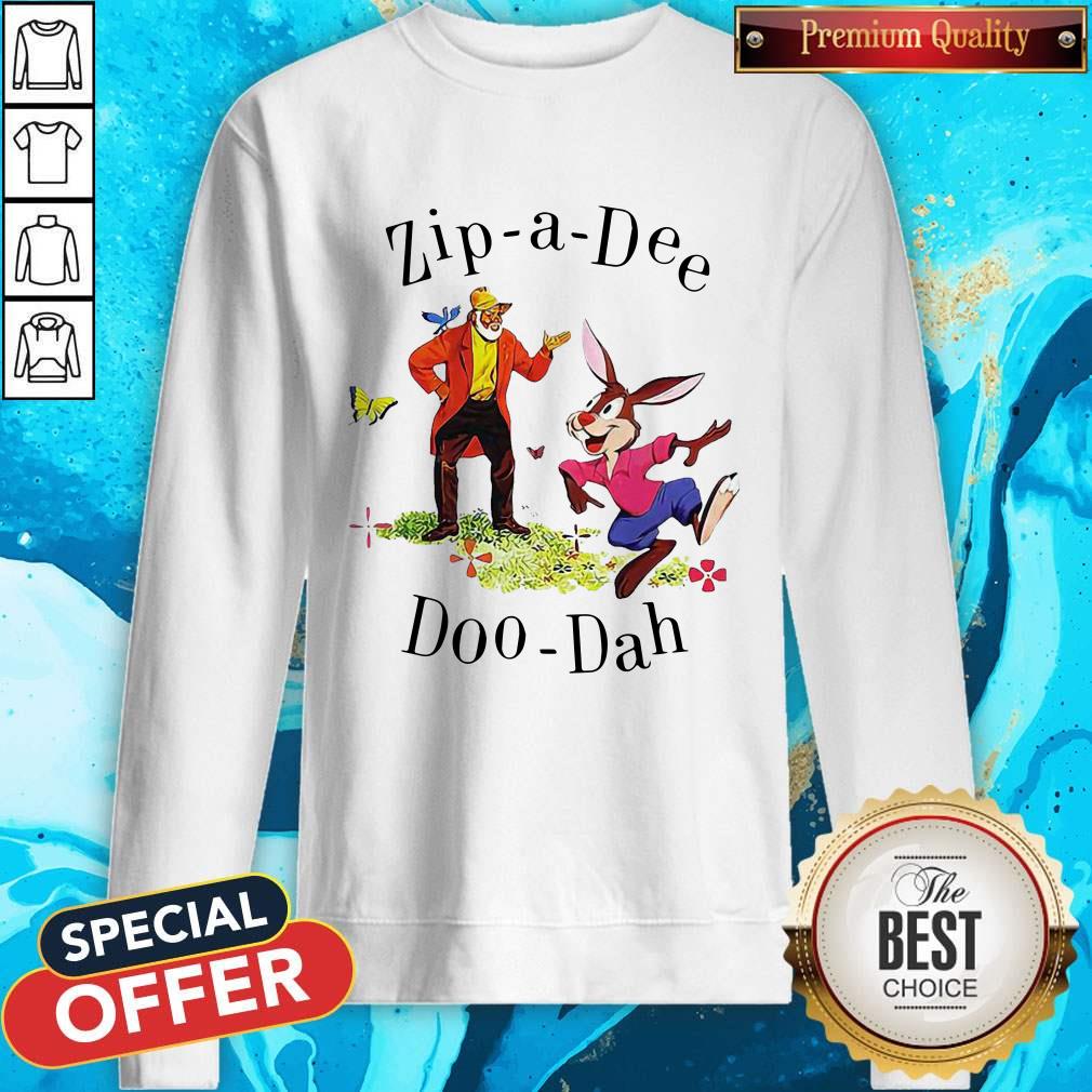 Zip A Dee Doo Dah Shirt