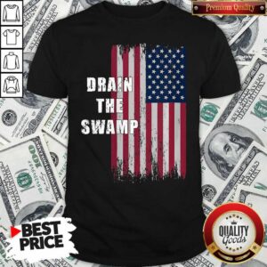 Official Drain The Swamp President Donald Trump Usa Flag Shirt