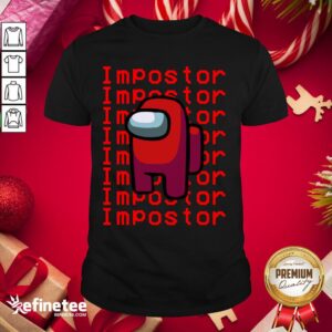 Great I Am Impostor In Among US Christmas 2020 Shirt