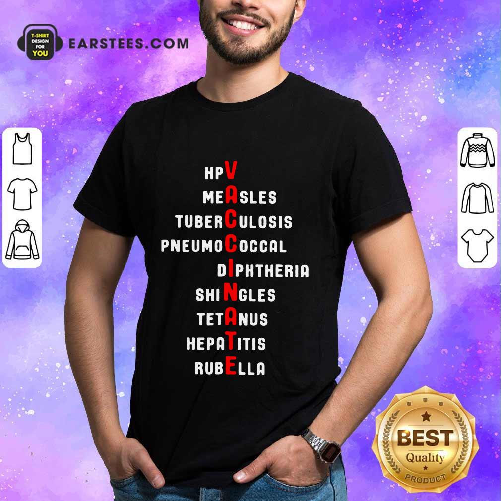 Fantastic Pro Vaccination Vaccinate Shirt