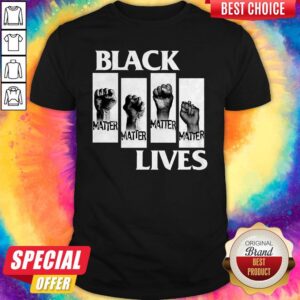 Good Black Lives Movement BLM George Floyd Protests Tee Shirts