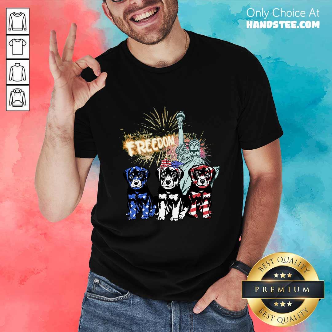 Freedom Rottweilers Statue Of Liberty USA Flag Shirt