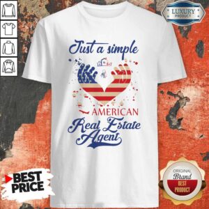 Nice Just A Simple American Real Estate Agent Shirt