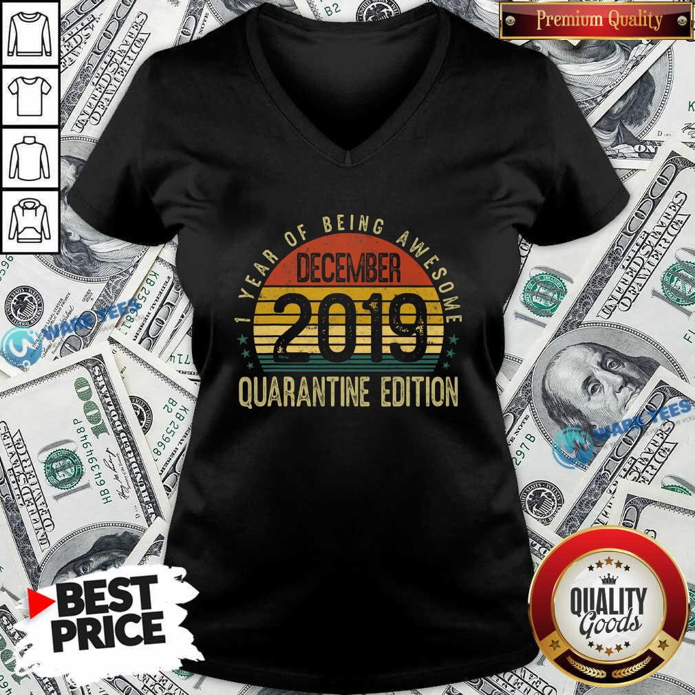 funny-1-year-of-being-awesome-december-2019-quarantine-edition-1st-birthday-vintage-v-neck.jpg