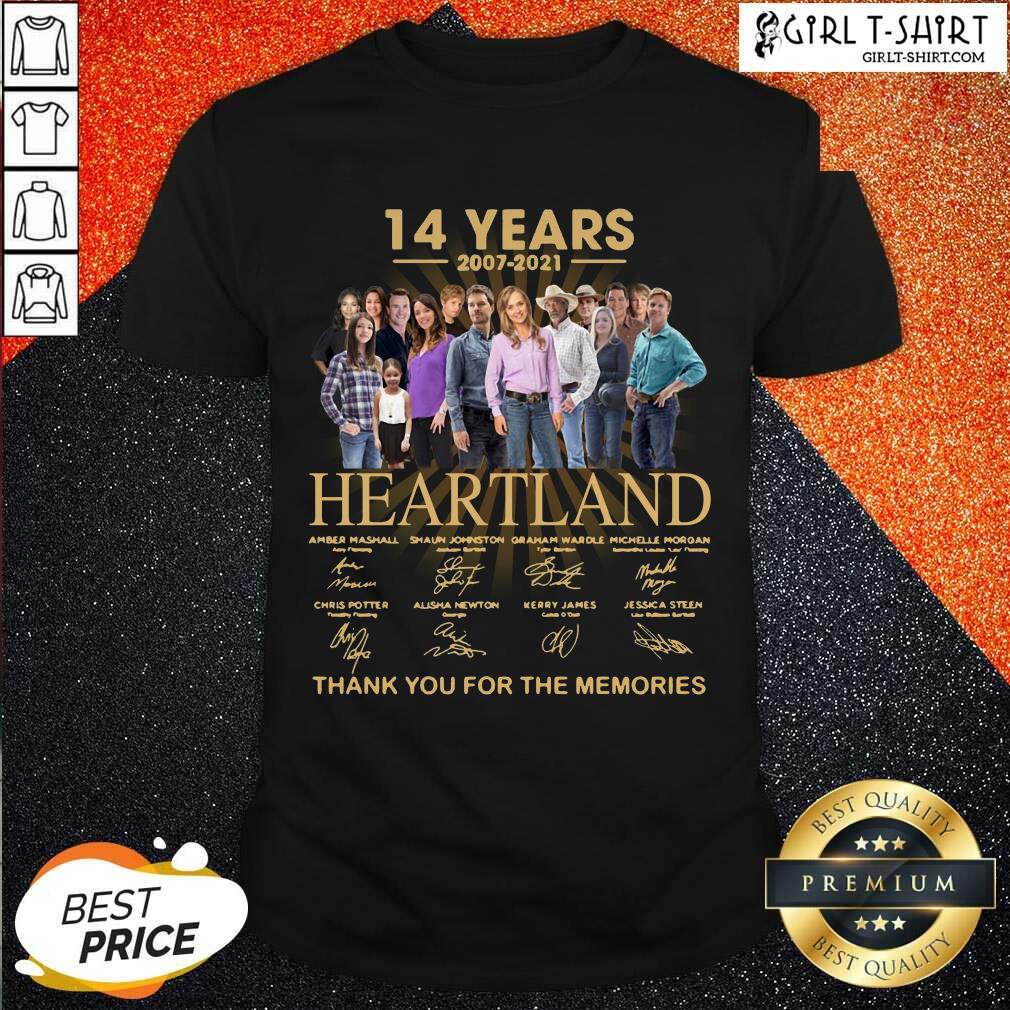 Funny 14 Years 2007 2021 Heartland Thank You For The Memories Signatures Shirt