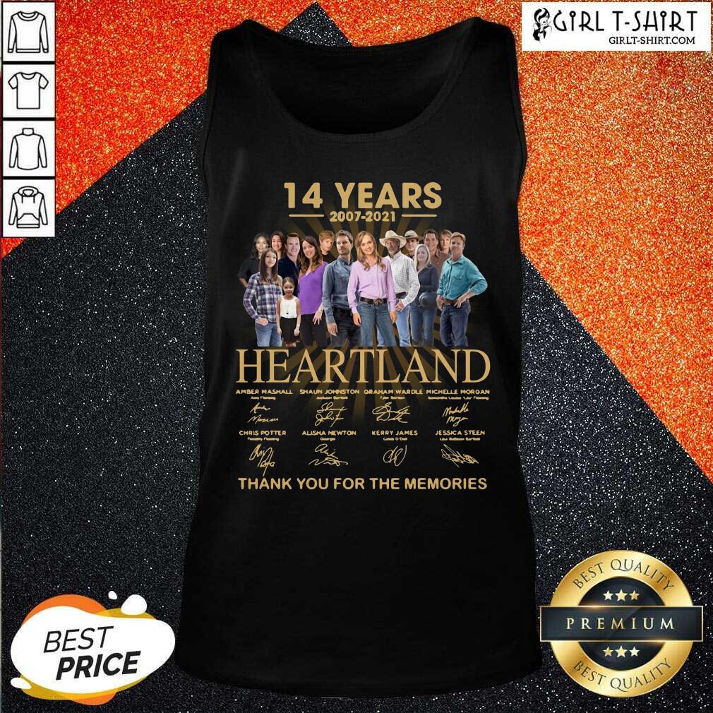 Funny 14 Years 2007 2021 Heartland Thank You For The Memories Signatures Shirt