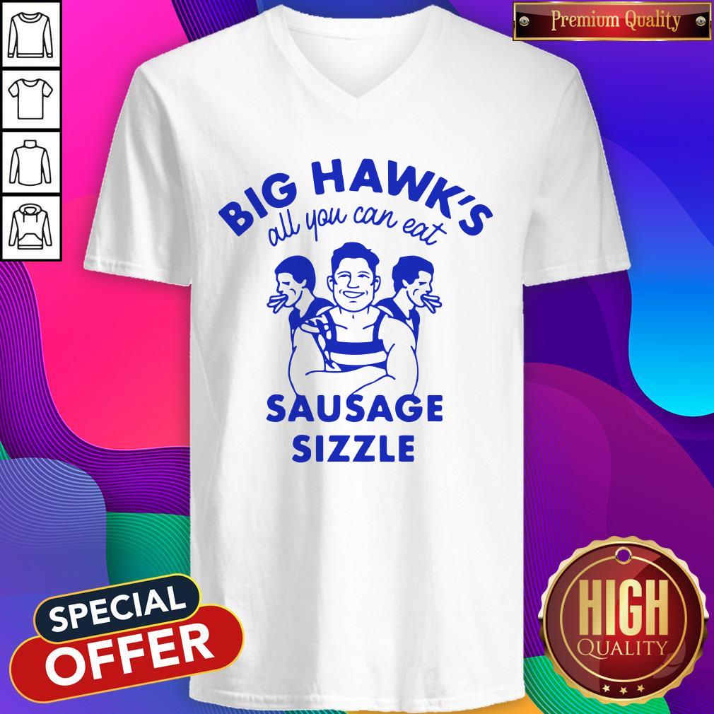 Funny Big Hawks All You Can Eat Sausage Sizzle Shirt