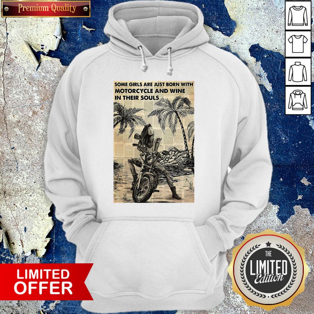 funny-biker-girl-beach-some-girls-are-just-born-with-motorcycle-and-wine-in-their-souls-hoodie.jpg