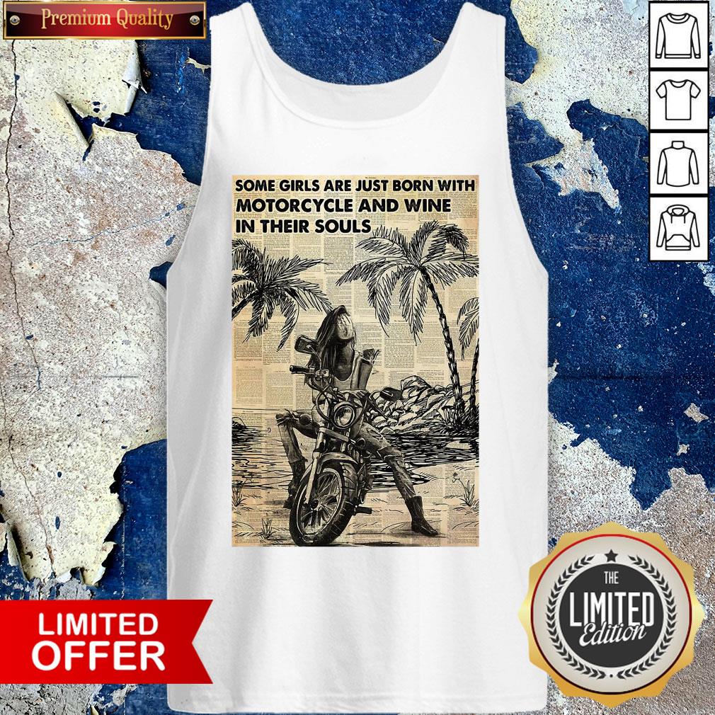 funny-biker-girl-beach-some-girls-are-just-born-with-motorcycle-and-wine-in-their-souls-tank-top.jpg