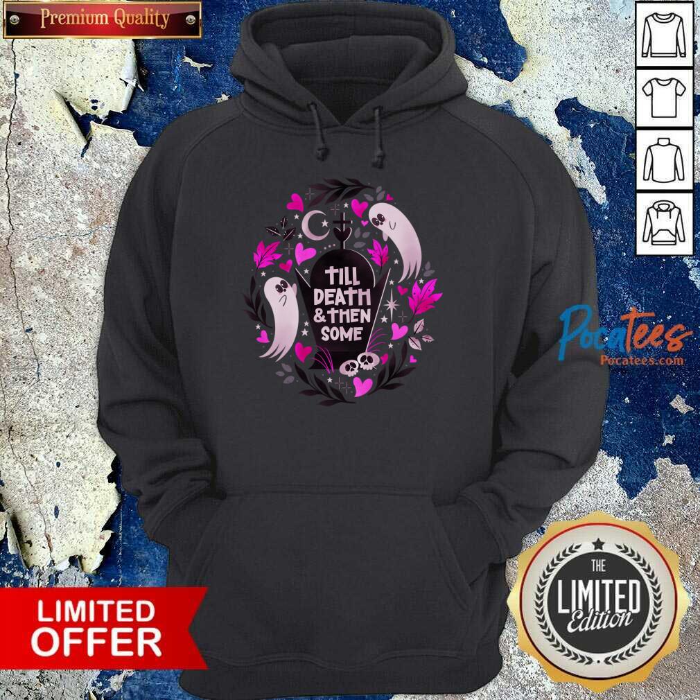 Funny Ghost Lovers Until Death And Then Some Shirt