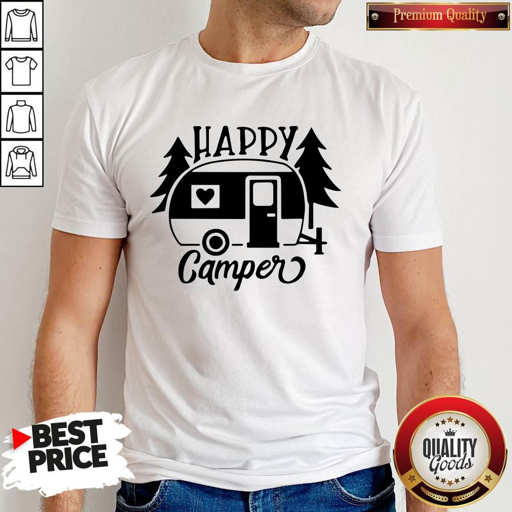 Funny Happy Camper Shirt