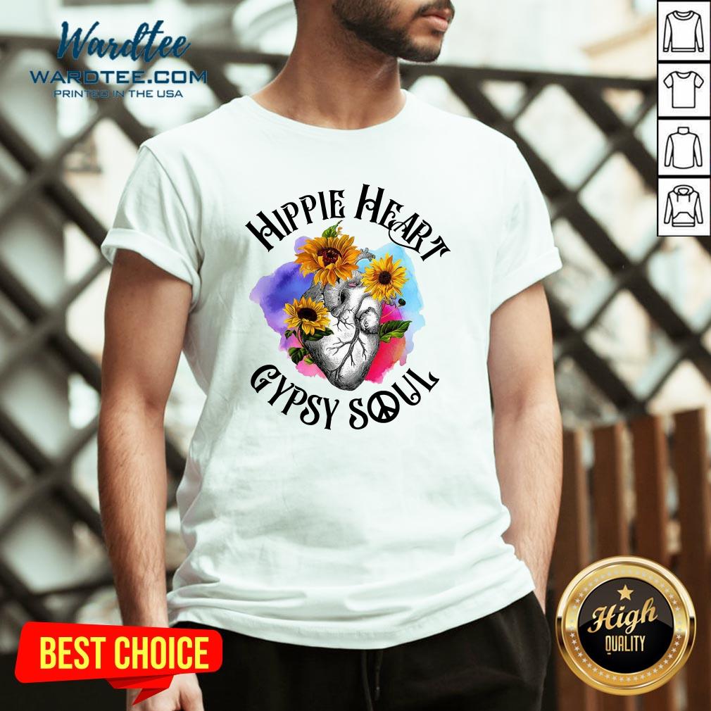 Funny Hippie Heart Gypsy Soul Shirt