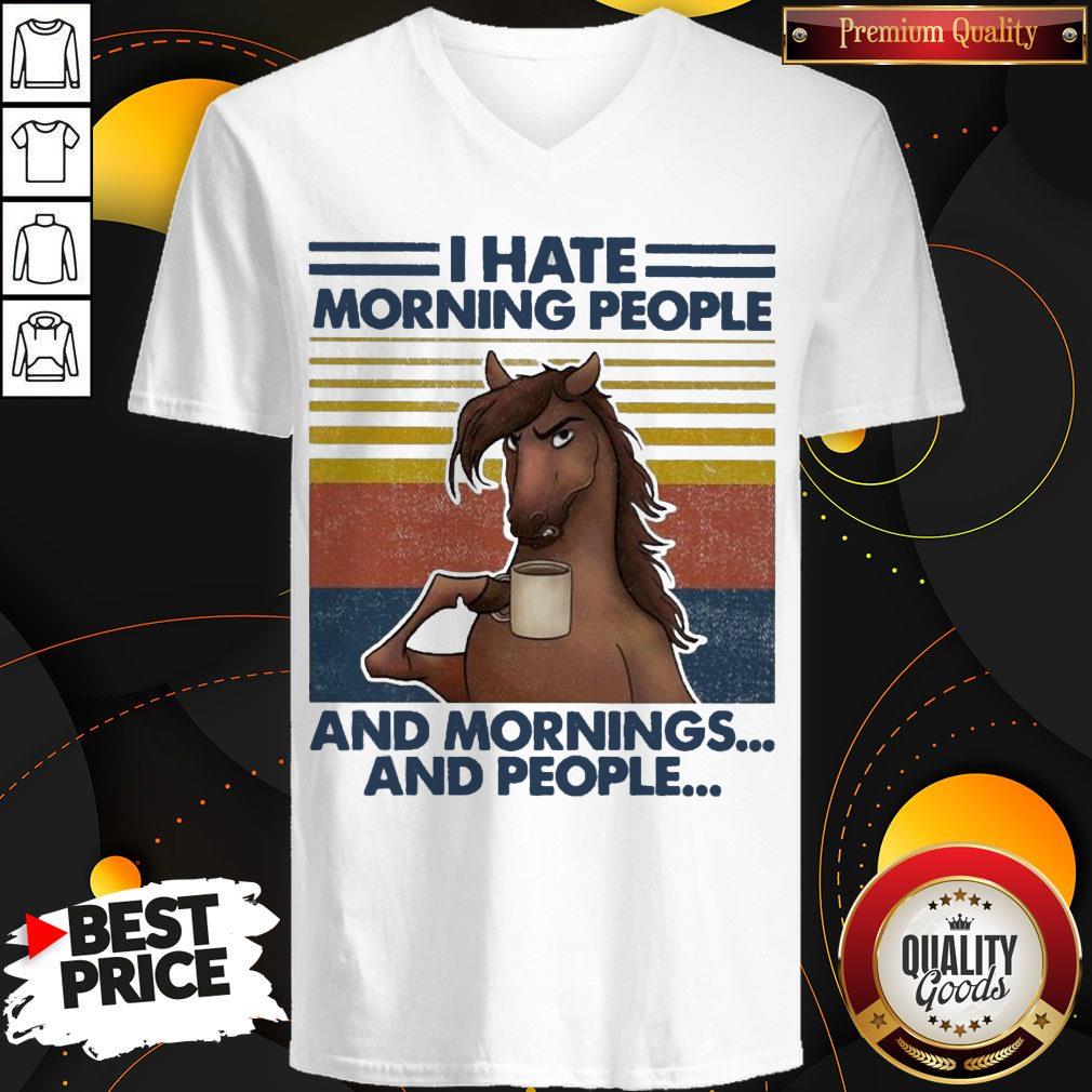 funny-horses-drinking-coffee-i-hate-morning-people-and-mornings-and-people-vintage-v-neck.jpg