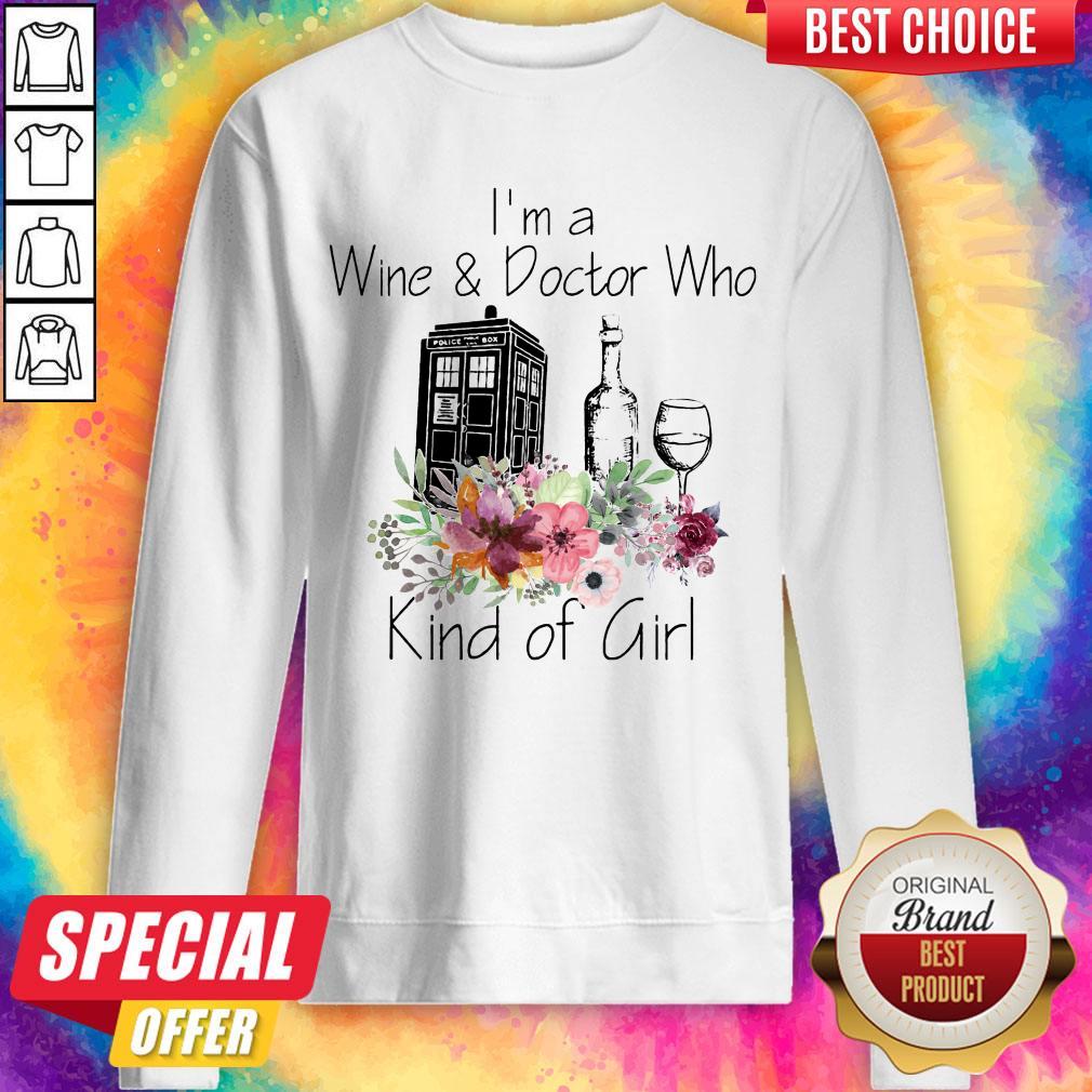 Funny I’m A Wine And Doctor Who Kind Girl Shirt