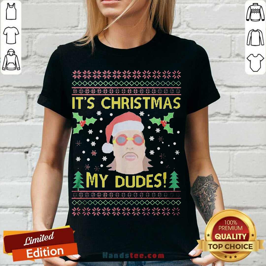 Funny Jimmy Here It's Christmas My Dudes Ugly Christmas Shirt