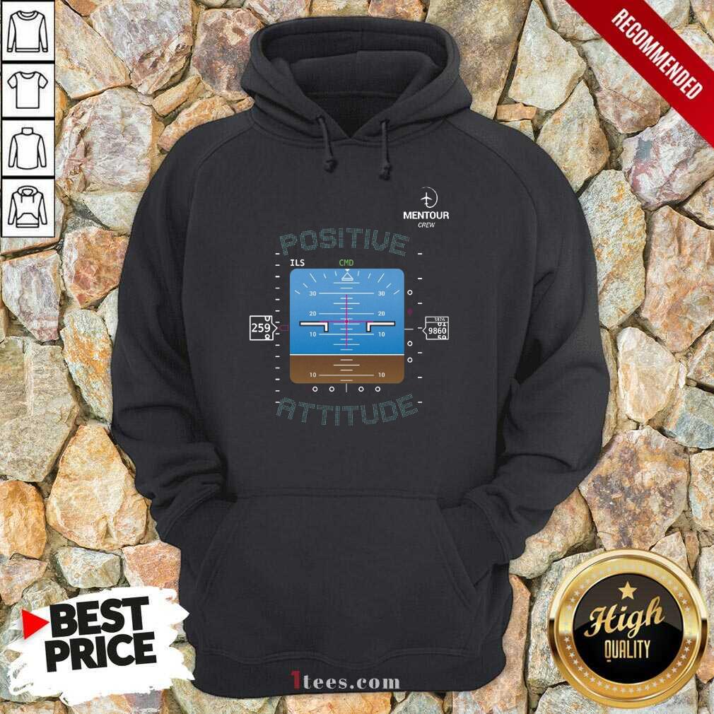 Funny Mentour Crew Positive Attitude Shirt