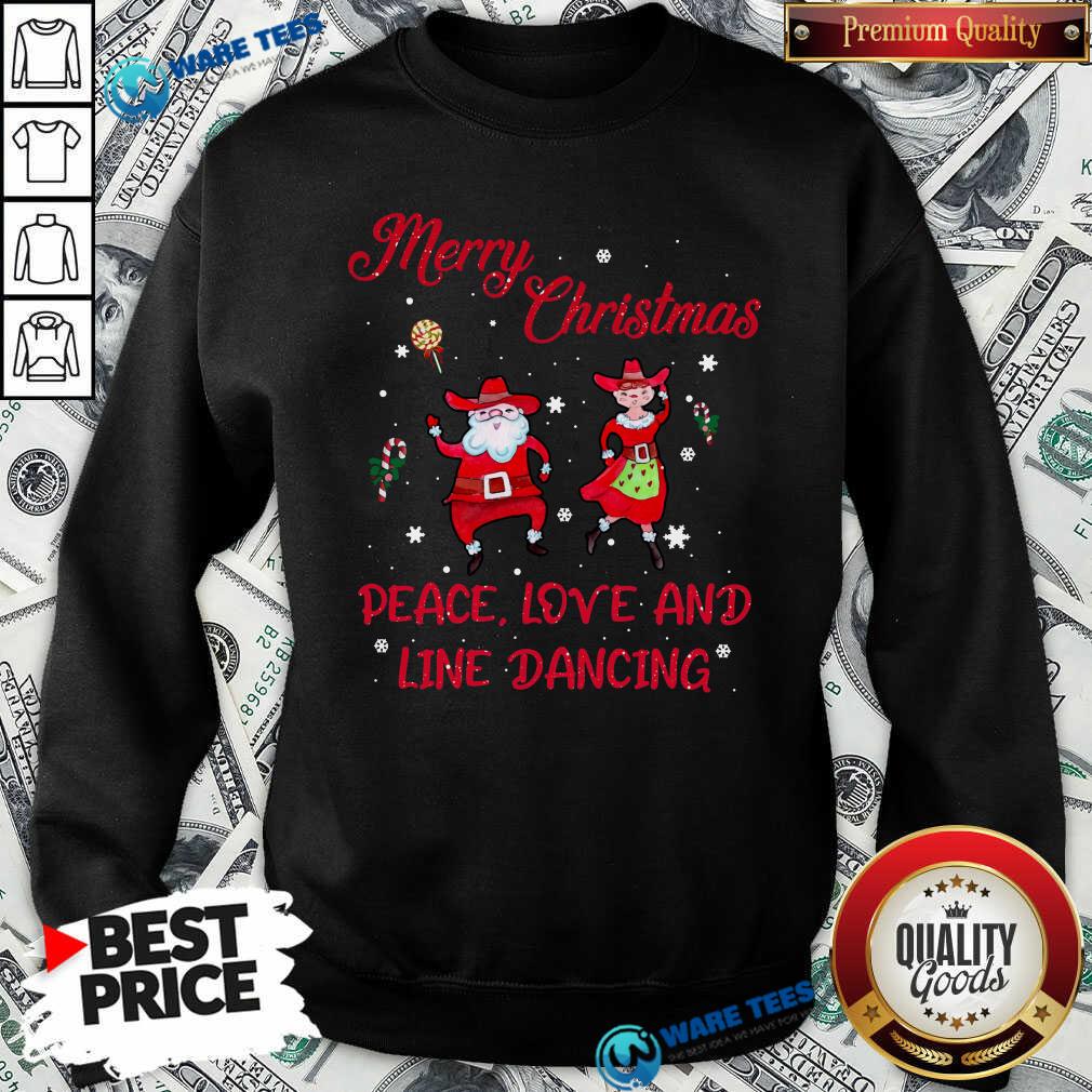 Funny Merry Christmas Peace Love And Line Dancing Shirt